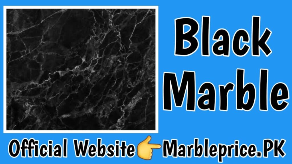 Black Marble Price in Pakistan