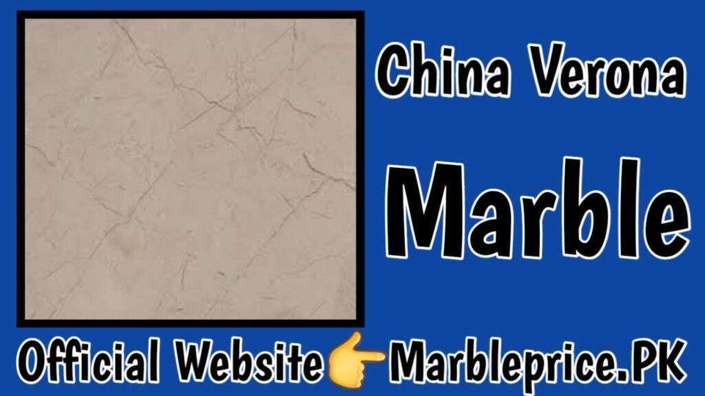 China Verona Marble Price in Pakistan