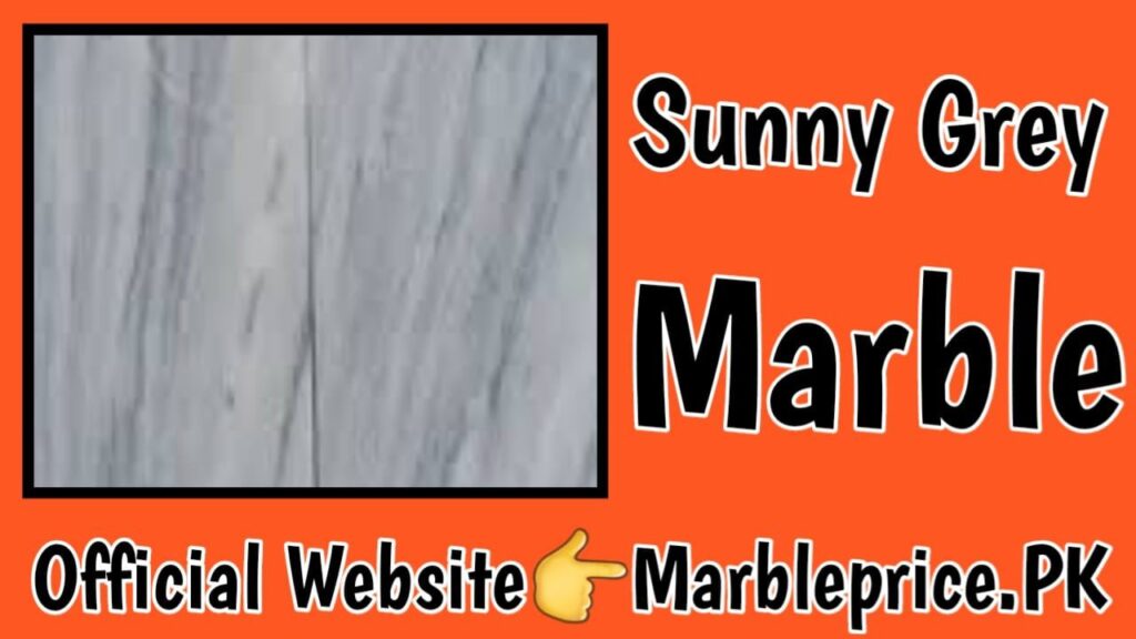 Sunny Grey Marble Price in Pakistan